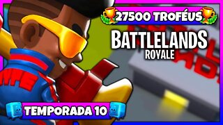 Battlelands Royale | 27500 Troféus na Temporada 10