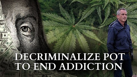 Legalize Pot to End Addiction