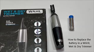 How to Replace the Battery in a WAHL 5560 Wet and Dry Trimmer
