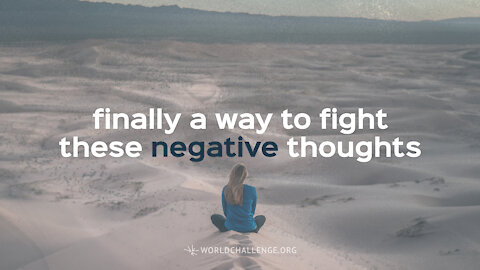 Finally a Way to Fight These Negative Thoughts - Tim Dilena - July 19, 2020