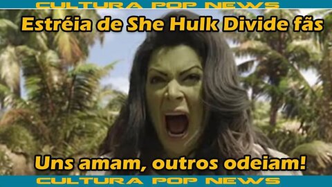 Estreia de She Hulk gera polêmicas! Produtores a procura de um novo 007 e mais!