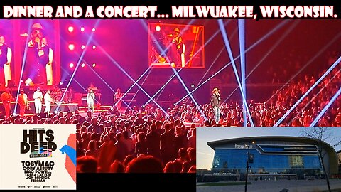 Dinner and A Concert. Milwaukee, Wisconsin.