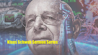 MUST WATCH!! - Klaus Schwab Series - Part 12 - Pastor Billy Crone