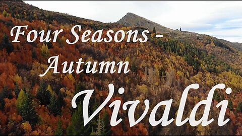 Vivaldi's Four Seasons - Autumn - (1 hour) Classical Music for Relaxation, Reading, & Concentration