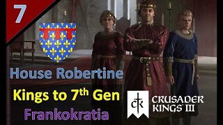 Consolidating the Power of the Crown l Kings to 7th Gen/Frankokratia l CK3 l Part 7