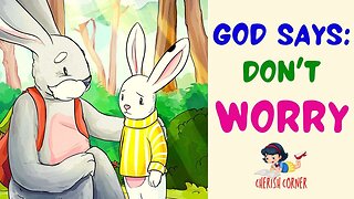 God Says Don’t Worry | Read Along Book For Kids