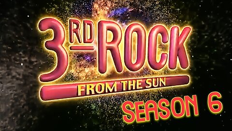 3rd Rock from the Sun - Previews for every episode (Season 6)
