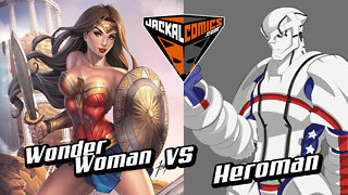 WONDER WOMAN Vs. HEROMAN - Comic Book Battles: Who Would Win In A Fight?