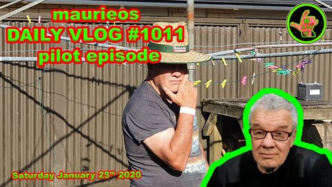 maurieos DAILY VLOG #1011 pilot episode