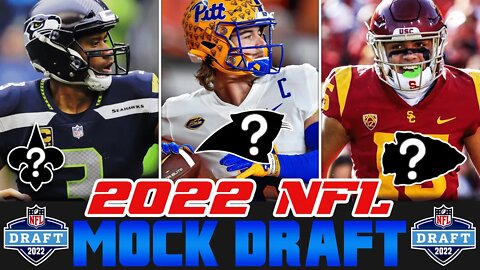 2022 NFL Mock Draft w/ TRADES