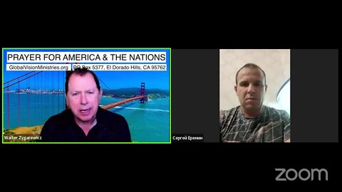 PRAYER FOR AMERICA & THE NATIONS Live with Walter Zygarewicz and Pastor Sergey from Poltava, Ukraine