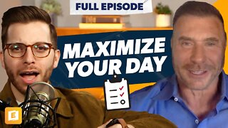 Maximize Your Day for Success with Ed Mylett