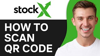 HOW TO SCAN STOCKX QR CODE