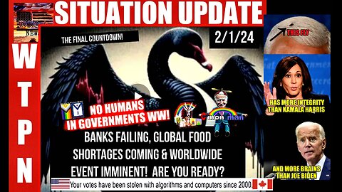 WTPN SITUATION UPDATE 2/1/24 (related info and links in description)