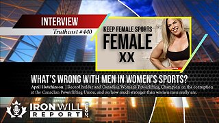 What's Wrong with Men in Women's Sports?: April Hutchinson