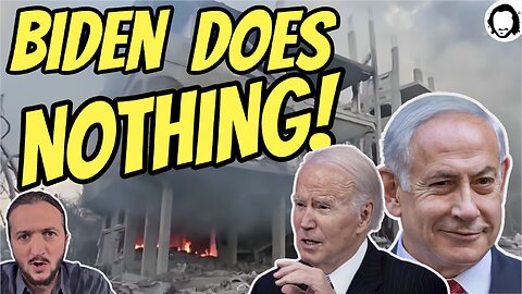 LIVE: Biden Does Nothing, Allows Genocide To Continue / The World Is Waking Up