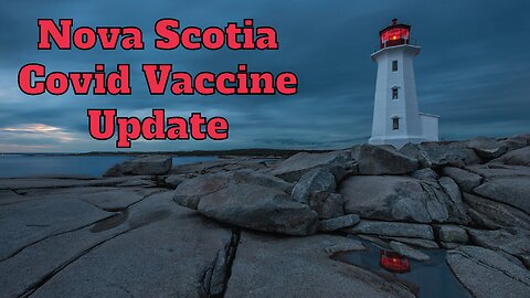 Nova Scotia Covid Vaccine Update