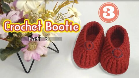 How to crochet Baby Bootie l Part03 | Crafting Wheel