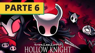 ✅LIVE JOGANDO HOLLOW KNIGHT PARTE #06