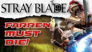 HARDER than DARK SOULS? (Max Difficulty) | Stray Blade #1 (Faren Must Die Gameplay Walkthrough)