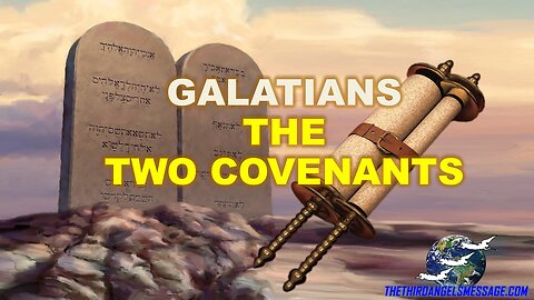 Galatians the Two Covenants