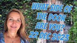 WHAT SIDE OF THE DOOR ARE YOU?/ prophetic word/22 Dec 2023