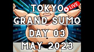 May Grand Sumo Tournament 2023 in Tokyo Japan! Sumo Live Day 03 大相撲LIVE 五月場所