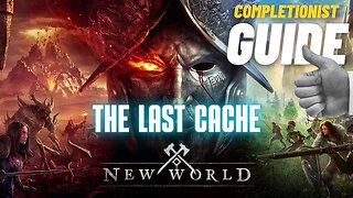 The Last Cache New World