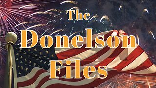The Donelson Files - March 22, 2024