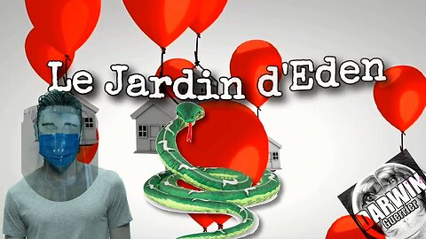 Le Jardin d'Eden 🐍🍎 💉🔒🏠 Régler à 1080p dans les paramètres