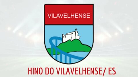 HINO DO VILAVELHENSE / ES