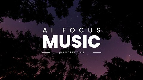 Ai Focus Music | piano calm