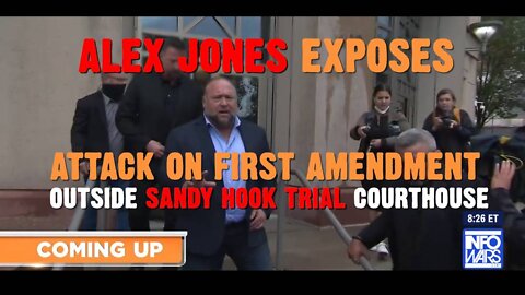 Watch: Alex Jones Exposes Attack On First Amendment Outside Sandy Hook Show Trial Courthouse