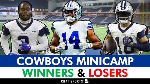 Dallas Cowboys Minicamp Winners & Losers