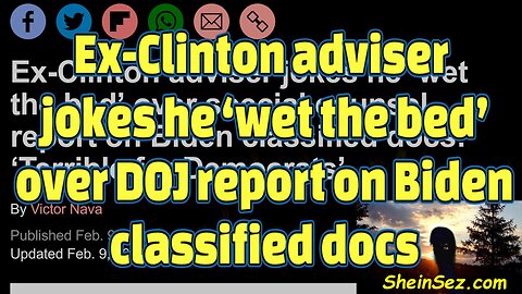 Ex-Clinton adviser jokes he ‘wet the bed’ over DOJ report on Biden classified docs-#437