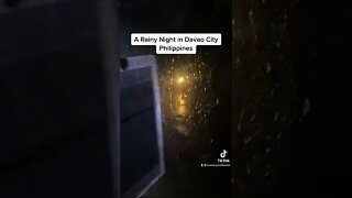 A Rainy Night in Davao City Philippines