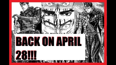 Berserk 372 Is Released and Outrage Follows It