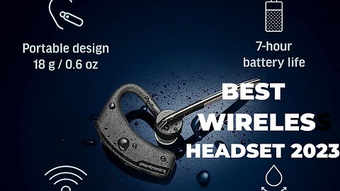 Best Wireless Headsets 2023
