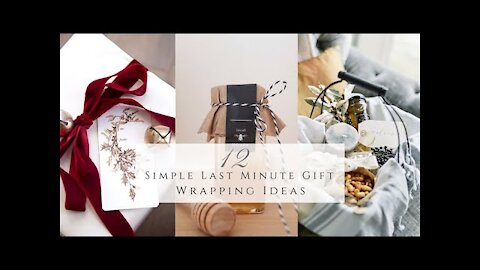 12 Simple Last Minute Gift Wrapping Ideas