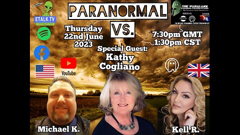 Paranormal Vs: Episode Twelve with special guest Kathy Tierney Cogliano