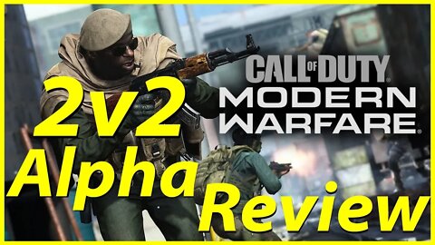 Modern Warfare 2v2 Alpha Review