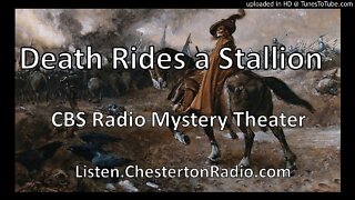 Death Rides a Stallion - CBS Radio Mystery Theater