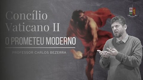 O Prometeu Moderno, pelo Professor Carlos Bezerra