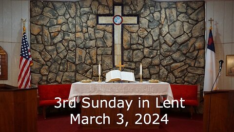 3rd Sunday in Lent - March 3, 2024 - We Preach Christ Crucified - John 2:13-22