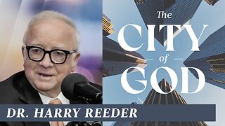 Dr. Harry Reeder | Ep. 19