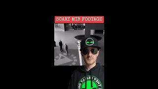 scary MIB footage