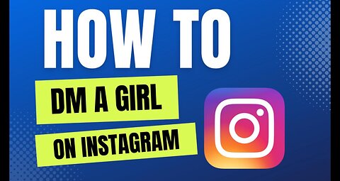 The ULTIMATE way to DM a GIRL on INSTAGRAM