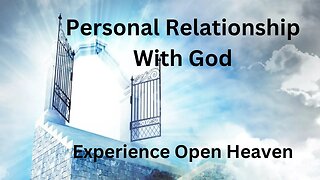 Personal Relationship with God | #KingsTV #personal relationship with god examples