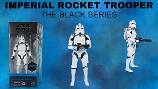Star Wars Imperial Rocket Trooper The Black Series.