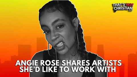 What CHH Artist Should Angie Rose Collab w/ Next?